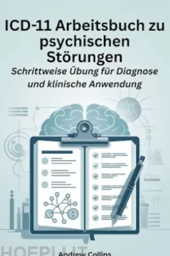 ICD-11 Arbeitsbuch zu psychischen Störungen