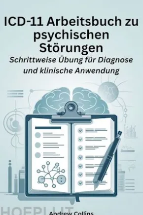 ICD-11 Arbeitsbuch zu psychischen Störungen