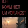 Ich komm hier um vor Angst