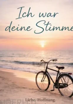 Ich war deine Stimme