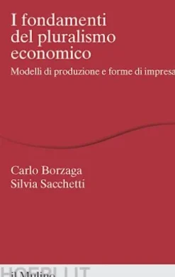 I fondamenti del pluralismo economico