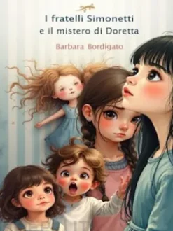 I fratelli Simonetti e il Mistero di Doretta