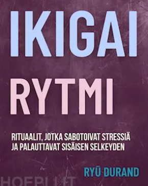 Ikigai rytmi