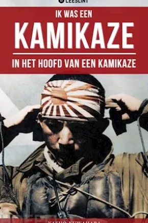Ik was een KAMIKAZE