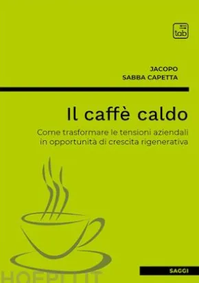 Il caffè caldo