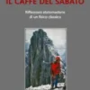 Il caffè del sabato