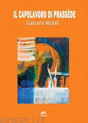 Il capolavoro di Prassède