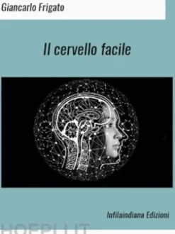 Il cervello facile
