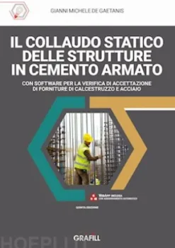 Il collaudo statico delle strutture in cemento armato