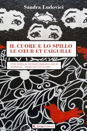 Il cuore e lo spillo - Le cœur et l’aiguille