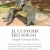 Il custode dei sogni