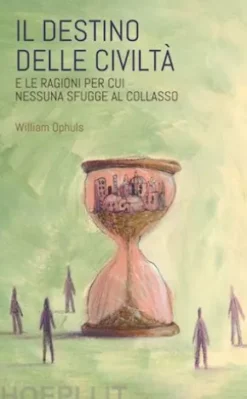 Il destino delle civiltà