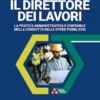 Il Direttore dei Lavori