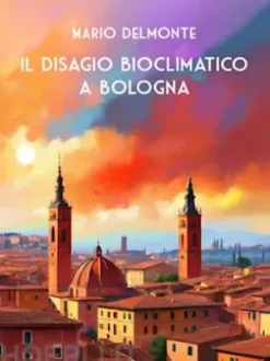 Il Disagio Bioclimatico a Bologna