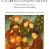 Il dono dei Magi e altri racconti incantati