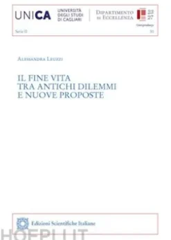 Il fine vita tra antichi dilemmi e nuove proposte