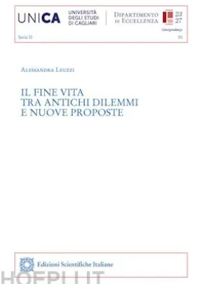 Il fine vita tra antichi dilemmi e nuove proposte