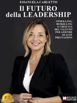 Il Futuro Della Leadership