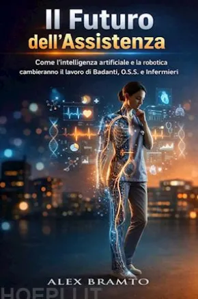 Il Futuro dell'Assistenza