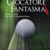Il giocatore fantasma