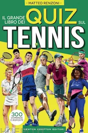 Il grande libro dei quiz sul tennis