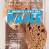 Il grande libro del pane