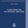 I limiti probatori nel processo tributario - e-Book
