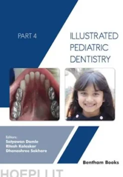 Illustrated Pediatric Dentistry - Part 4
