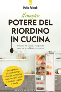 Il magico potere del riordino in cucina
