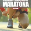 Il manuale completo della maratona