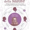 Il mercato della salute