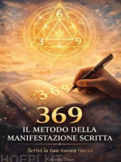 369 - Il Metodo della Manifestazione Scritta