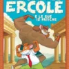 Il mio amico Ercole e le sue 12 fatiche