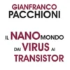 Il nanomondo dai virus ai transistor