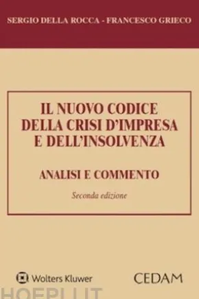 Il nuovo codice della crisi d'impresa e dell'insolvenza
