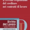 Il recesso responsabile del creditore nei contratti di lavoro