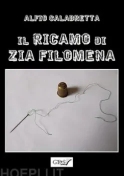 Il ricamo di zia Filomena