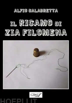 Il ricamo di zia Filomena