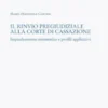Il rinvio pregiudiziale alla Corte di cassazione