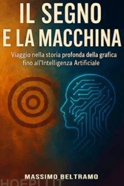 Il Segno e la Macchina