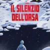Il silenzio dell'orsa