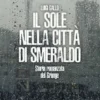 Il sole nella città di smeraldo