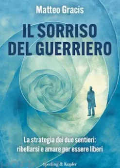 Il sorriso del guerriero