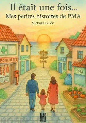 Il était une fois… Mes petites histoires de PMA