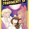 I manga di Roby. Agenzia tradimenti vol. 5