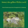 Immer den gelben Pfeilen nach!