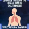 Immunology Unveiled: A Comprehensive Journey through the Human Immune System