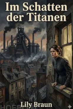 Im Schatten der Titanen: Erinnerungen an Baronin Jenny von Gustedt