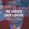 Im Visier der Logik