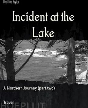 Incident at the Lake